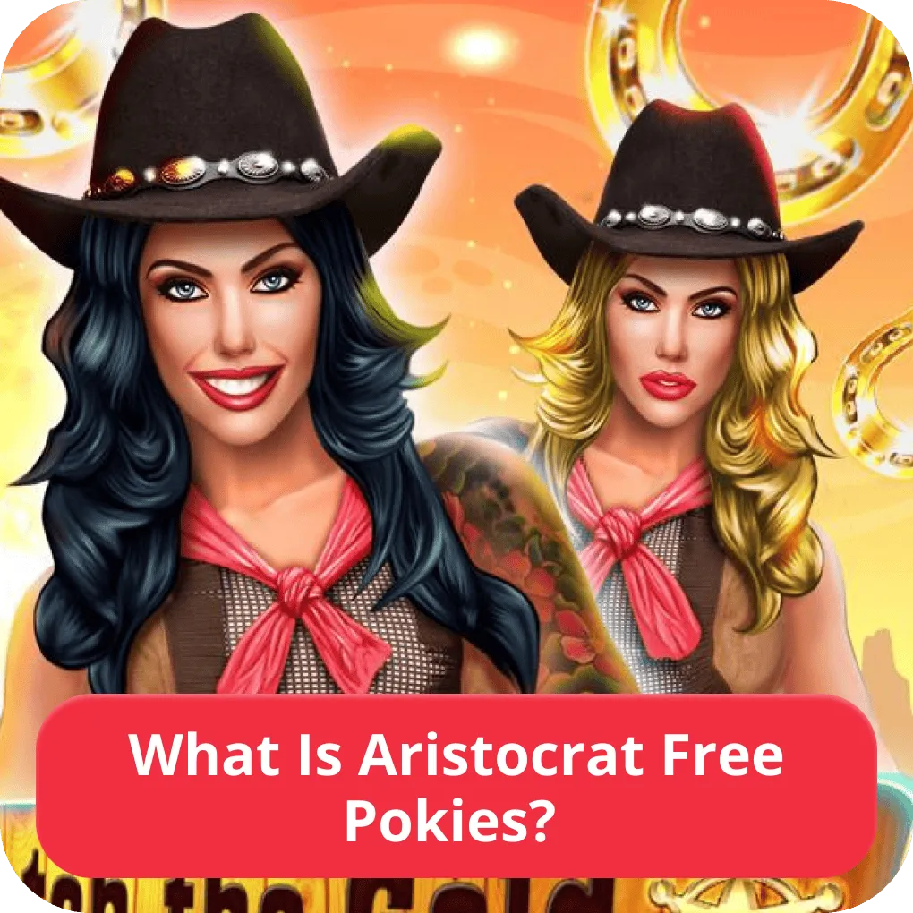 Aristocrat free pokies