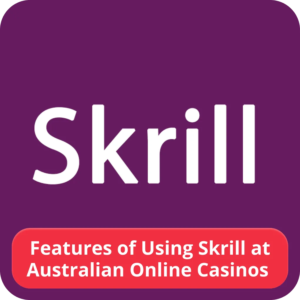 Skrill casino Australia